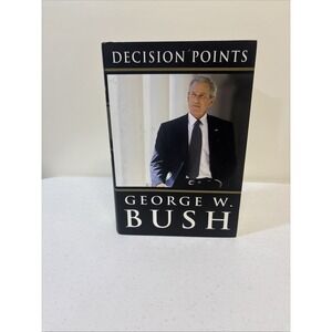George W.‎ Bush Book - Decision Points Limited Edition 2010 Hardcover Book